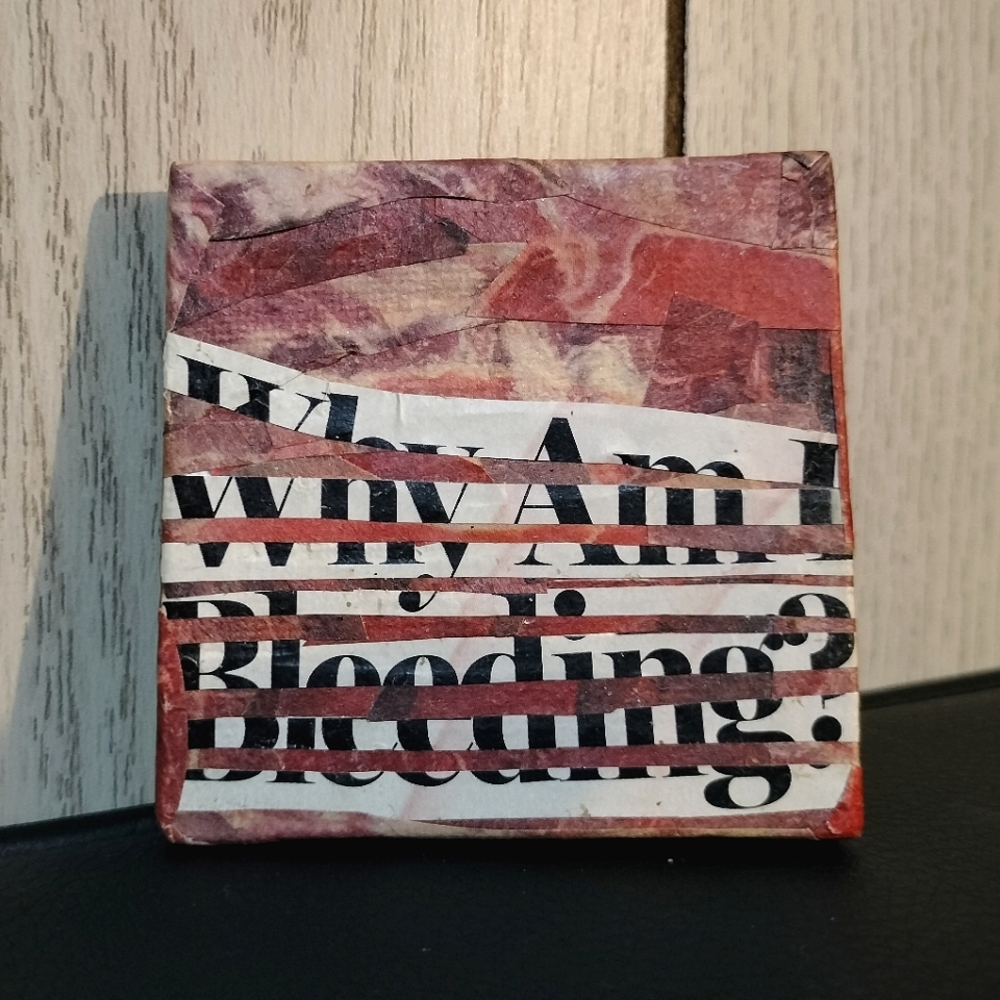 "Why Am I Bleeding?" Wall Art